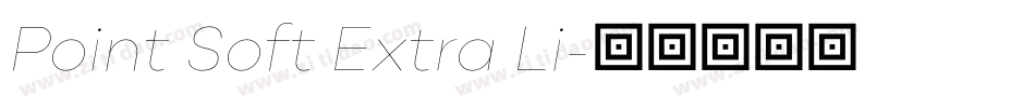Point Soft Extra Li字体转换